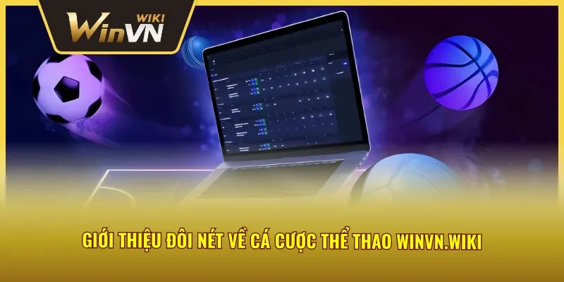 Tổng quan hình thức cá cược thể thao trực tuyến