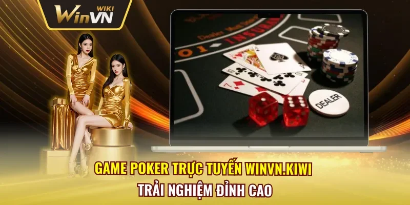 Poker Trực Tuyến Winvn