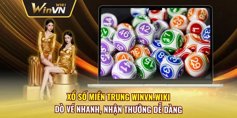 Xổ Số Miền Trung Winvn